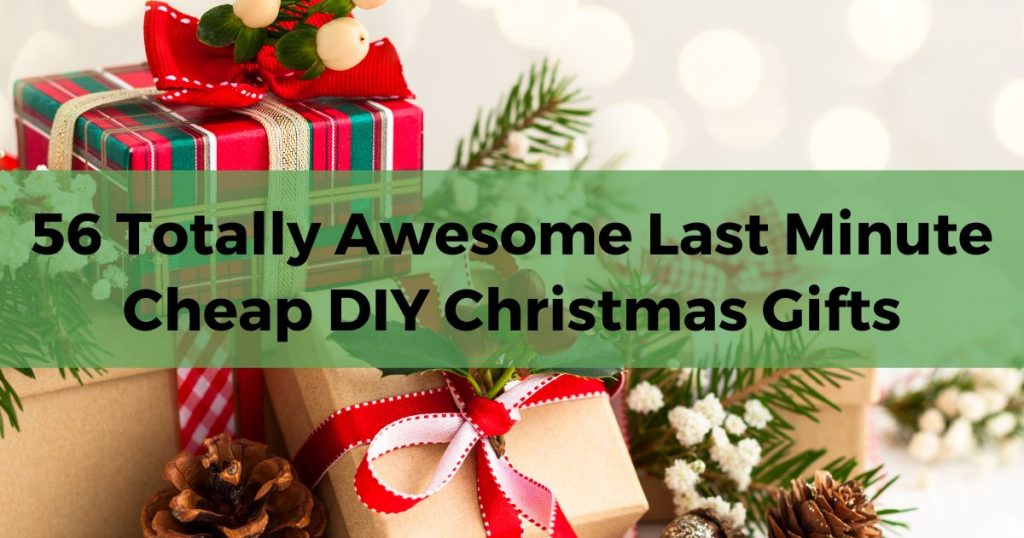 last minute cheap diy christmas gifts